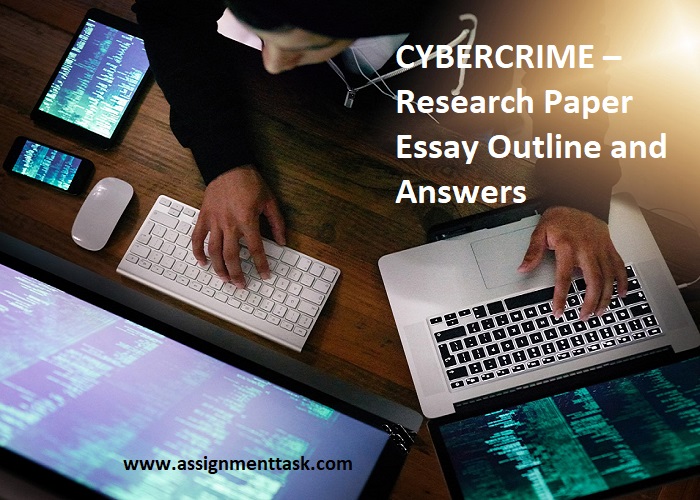 CYBERCRIME – Research Paper Essay