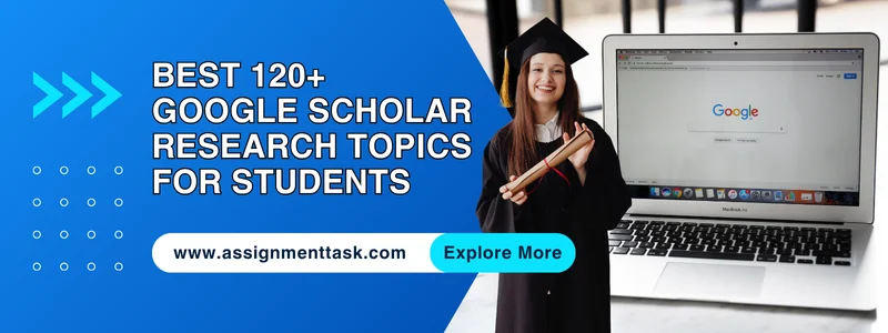 Best Google Scholar Research Topics