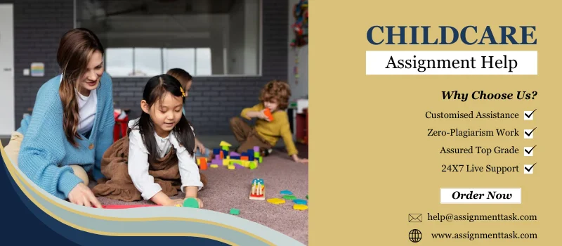 Childcare Assignment Help