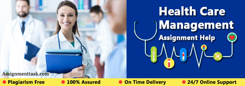 Healthcare Management Assignment Help