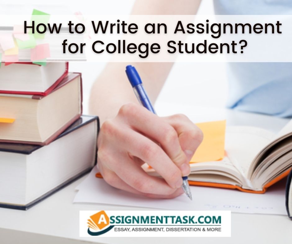 How to Write an Assignment for College student