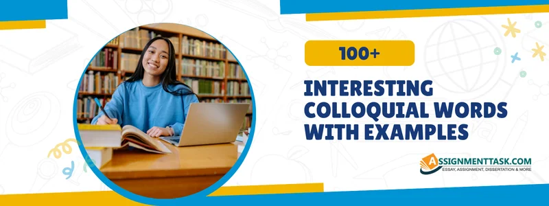 Interesting Colloquial Words Interesting Colloquial Words