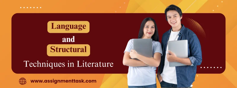 Language and Structural Techniques in Literature